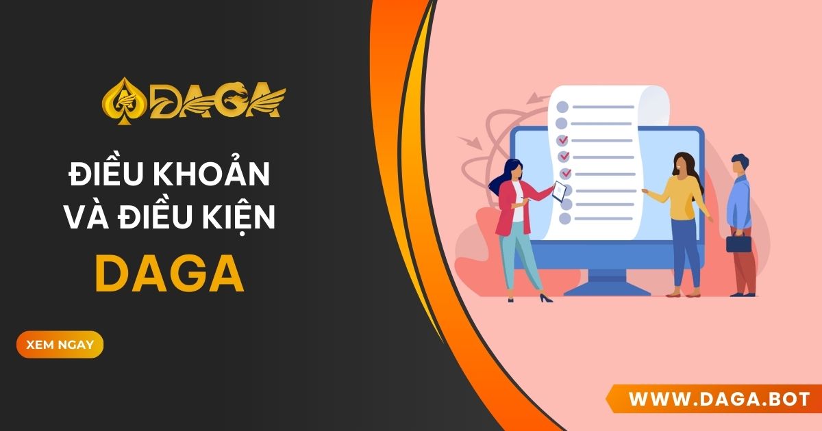 Điều khoản và điều kiện tại DAGA